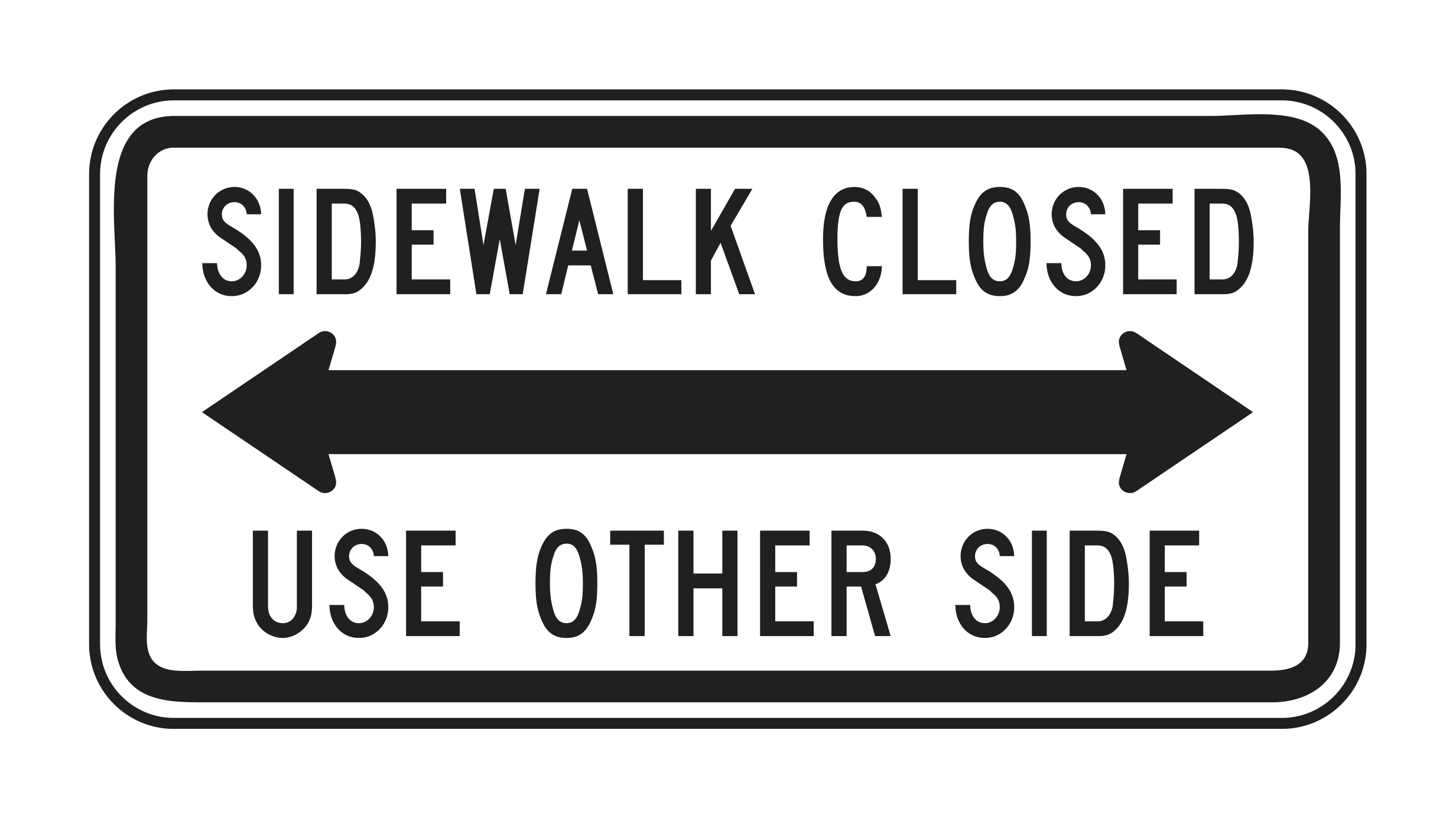 R9-10 Sidewalk Closed Use Other Side — official FHWA layout